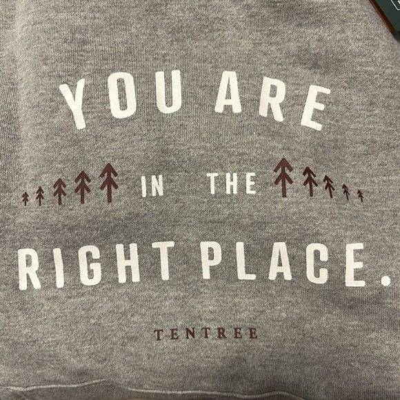 NWT ten tree you are in the right place hoodie - Picture 2 of 5